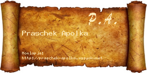 Praschek Apolka névjegykártya